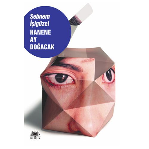 Hanene Ay Doğacak - Şebnem İşigüzel