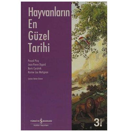 Hayvanların En Güzel Tarihi - Pascal Picq