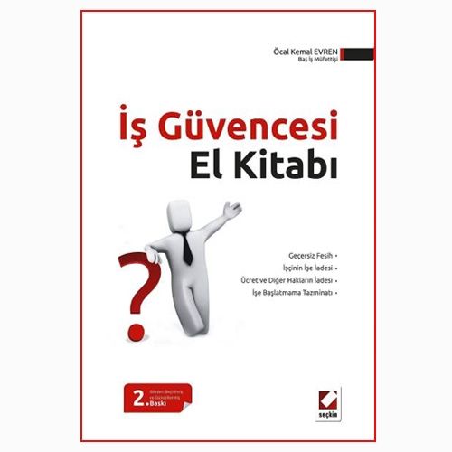 İş Güvencesi El Kitabı - Öcal Kemal Evren