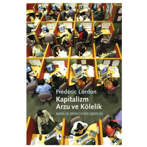 Kapitalizm, Arzu ve Kölelik - Frederic London