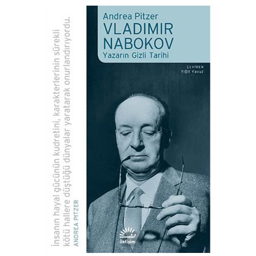 Vladimir Nabokov Yazarın Gizli Tarihi - Andrea Pitzer