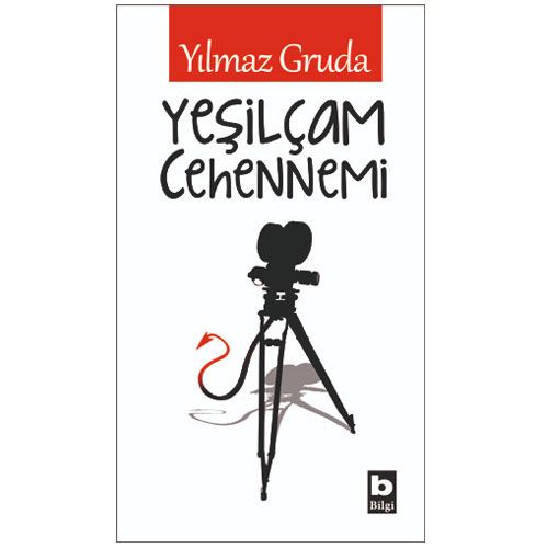 Yeşilçam Cehennemi - Yılmaz Gruda