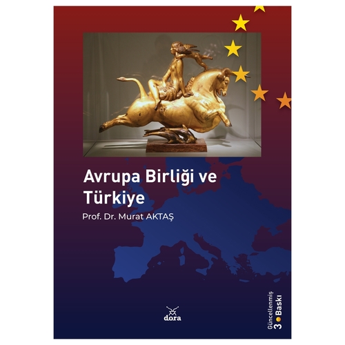 Avrupa Birliği ve Türkiye - Murat Aktaş