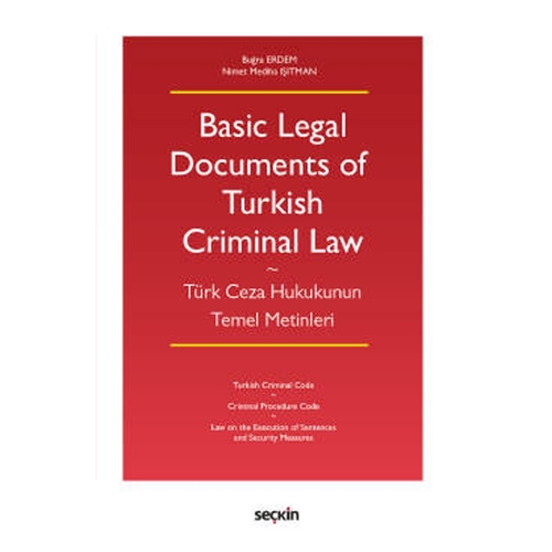 Basic Legal Documents of Turkish Criminal Law - Buğra Erdem, Nimet Mediha Işıtman