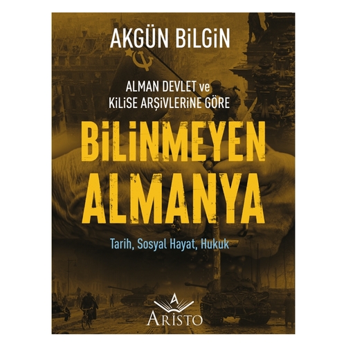 Bilinmeyen Almanya - Akgün Bilgin