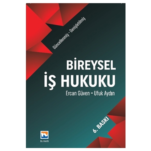 Bireysel İş Hukuku Ciltli - Ercan Güven, Ufuk Aydın