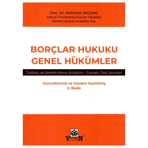Borçlar Hukuku Genel Hükümler - Mehmet Akçaal