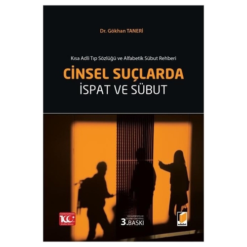 Cinsel Suçlarda İspat ve Sübut - Gökhan Taneri