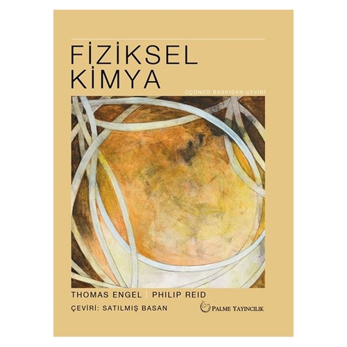 Fiziksel Kimya - Thomas Engel, Philip Reid