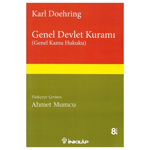 Genel Devlet Kuramı Genel Kamu Hukuku - Ahmet Mumcu, Karl Doehring