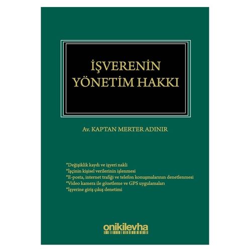 İşverenin Yönetim Hakkı - Kaptan Merter Adınır