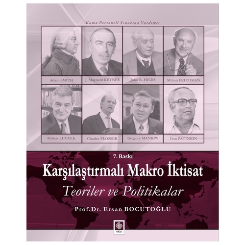 Karşılaştırmalı Makro İktisat Teoriler ve Politikalar - Ersan Bocutoğlu
