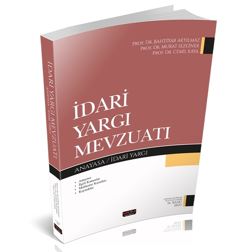 Kelepir Ürün İadesizdir - İdari Yargı Mevzuatı - Bahtiyar Akyılmaz, Murat Sezginer, Cemil Kaya