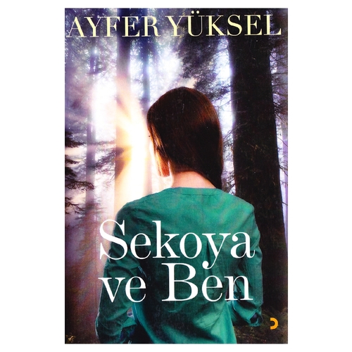 Kelepir Ürün İadesizdir - Sekoya ve Ben - Ayfer Yüksel