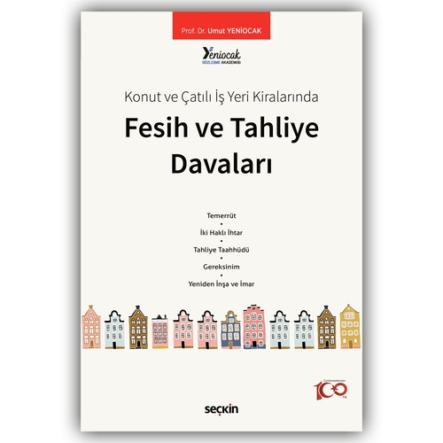 Fesih ve Tahliye Davaları - Umut Yeniocak