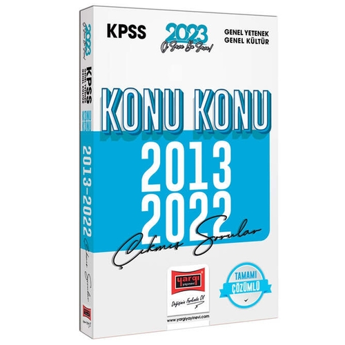 KPSS GK-GY 2013-2022 Konu Konu Çıkmış Sorular ve Çözümleri Yargı Yayınları 2023