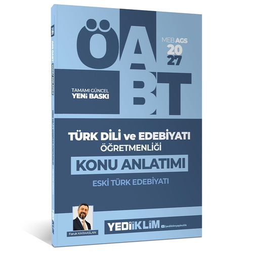 ÖABT Türk Dili ve Edebiyatı Öğretmenliği Eski Türk Edebiyatı Konu Anlatımı Yediiklim Yayınları 2027