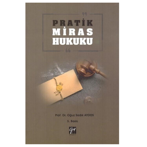 Pratik Miras Hukuku - Oğuz Sadık Aydos