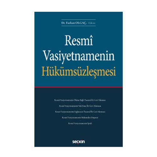 Resmi Vasiyetnamenin Hükümsüzleşmesi - Furkan Olgaç