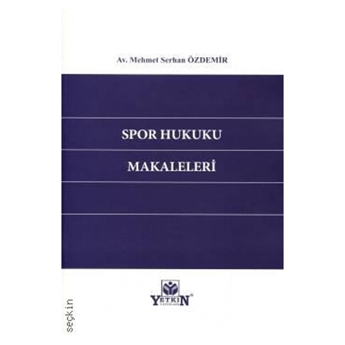 Spor Hukuku Makaleleri - Mehmet Serhan Özdemir