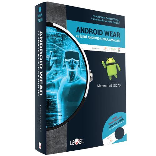 Android Wear ve İleri Android Uygulamaları CD Hediyeli - Mehmet Ali Sıcak