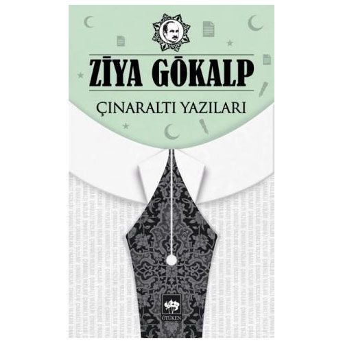 Çınaraltı Yazıları - Ziya Gökalp