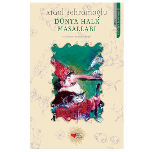 Dünya Halk Masalları - Ataol Behramoğlu