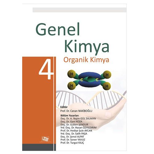 Genel Kimya 4 Organik Kimya - Canan Nakiboğlu
