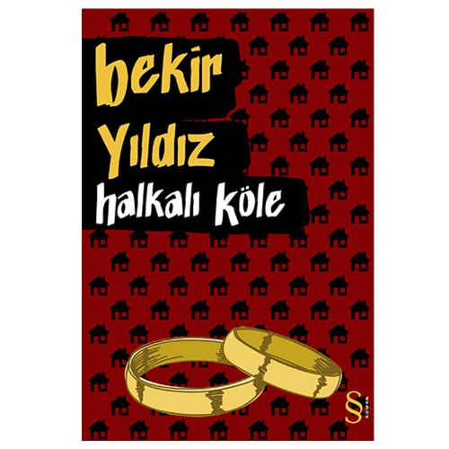 Halkalı Köle - Bekir Yıldız