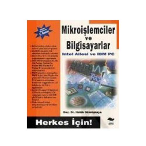Mikroişlemciler ve Bilgisayarlar - Haluk Gümüşkaya