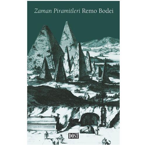 Zaman Piramitleri - Remo Bodei