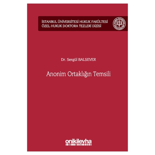 Anonim Ortaklığın Temsili - Sergül Balsever