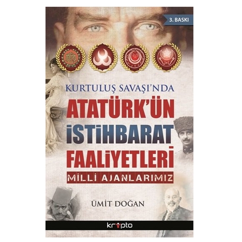 Atatürk\'ün İstihbarat Faaliyetleri - Ümit Doğan
