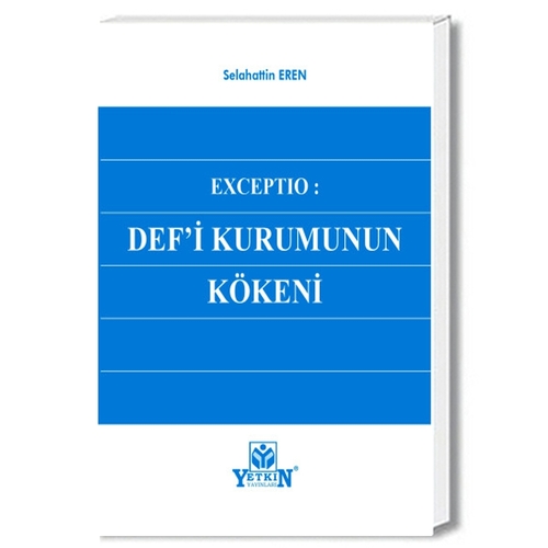 Def\'i Kurumun Kökeni - Selahattin Eren