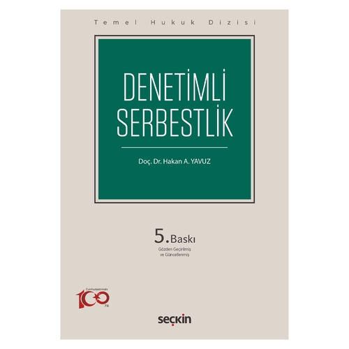 Denetimli Serbestlik Temel Hukuk Dizisi - Hakan A. Yavuz