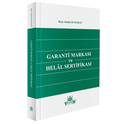 Garanti Markası ve Helal Sertifikası - Beşir Abidin Hamarat