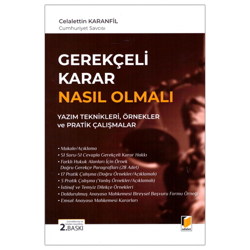 Gerekçeli Karar Nasıl Olmalı - Celalettin Karanfil