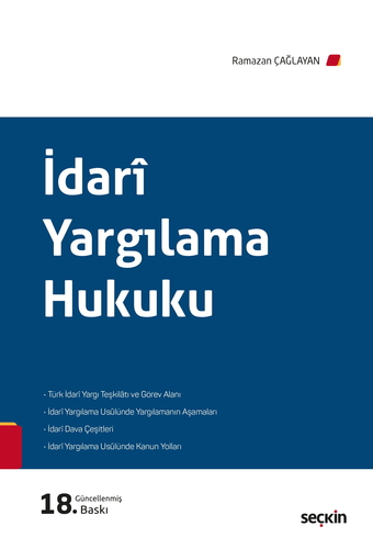İdari Yargılama Hukuku - Ramazan Çağlayan
