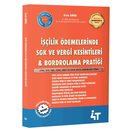 İşçilik Ödemelerinde SGK Uygulamaları ve Bordrolama Pratiği - Ersin Umdu