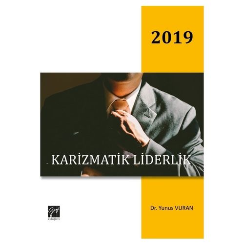 Karizmatik Liderlik - Yunus Vuran