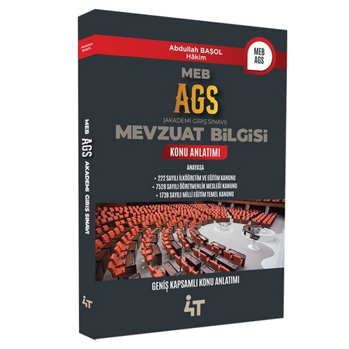 MEB AGS Mevzuat Bilgisi Konu Anlatımı 4T Yayınları 2025