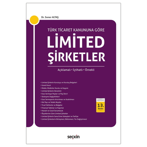 Türk Ticaret Kanunu\'na Göre Limited Şirketler - Soner Altaş