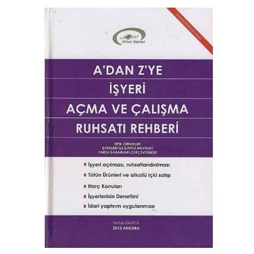 A\'dan Z\'ye İşyeri Açma ve Çalışma Ruhsatı Rehberi - Hafize Zülüflü