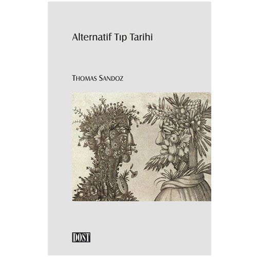 Alternatif Tıp Tarihi - Thomas Sandoz