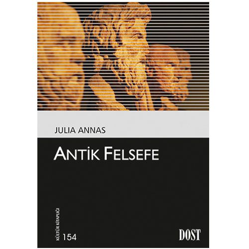Antik Felsefe - Julia Annas