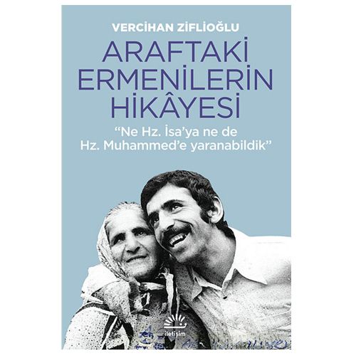 Araftaki Ermenilerin Hikayesi - Vercihan Ziflioğlu