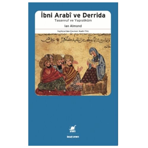 İbni Arabi ve Derrida - Ian Almond