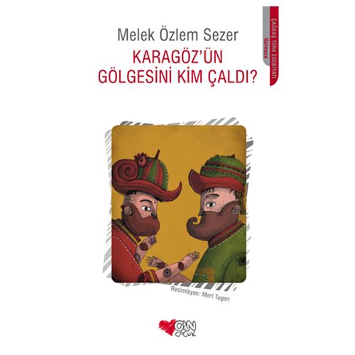 Karagöz\'ün Gölgesini Kim Çaldı - Melek Özlem Sezer