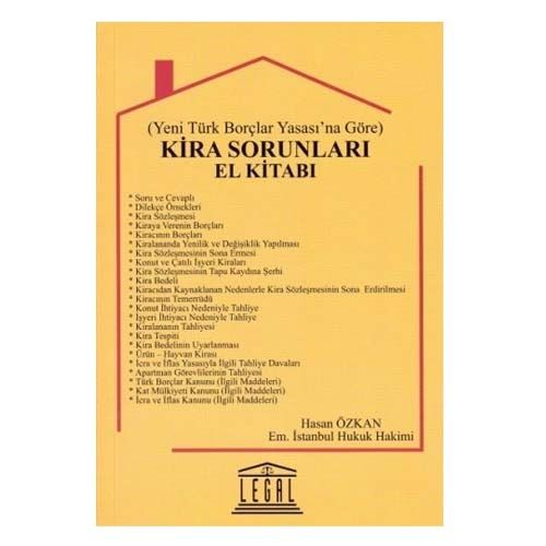 Kira Sorunları El Kitabı Yeni Türk Borçlar Yasası\'na Göre - Hasan Özkan