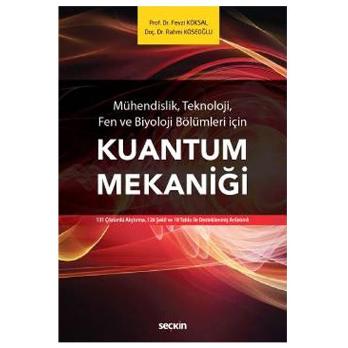 Kuantum Mekaniği - Fevzi Köksal, Rahmi Köseoğlu